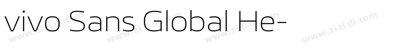 vivo Sans Global He字体转换 vivo Sans Global He字体转换